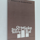 Mieke Bal : On story-telling : essays in narratology - pikkukuva 1