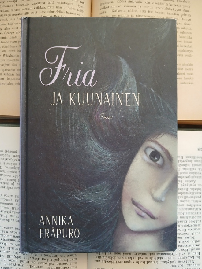 Annika Eräpuro - Fria ja Kuunainen (sid.)