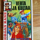 Morgan Kane 31. Verta Ja Kultaa - pikkukuva 1