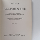Viljo Salmi : Tulilinjojen ihme : todellisuuskuvaus Summa... - pikkukuva 2
