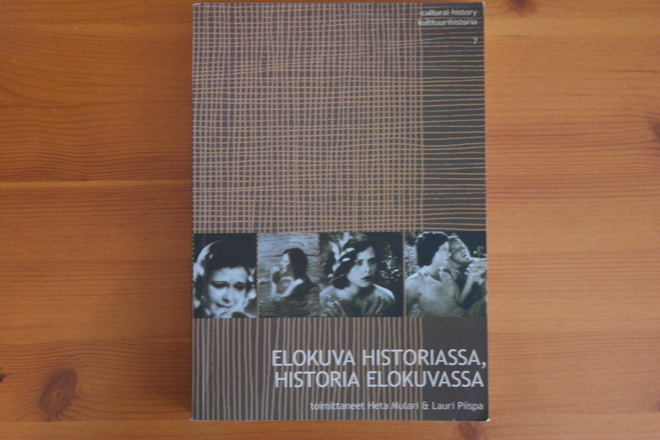 Elokuva historiassa,historia elokuvassa.1.p.2009.Nid.