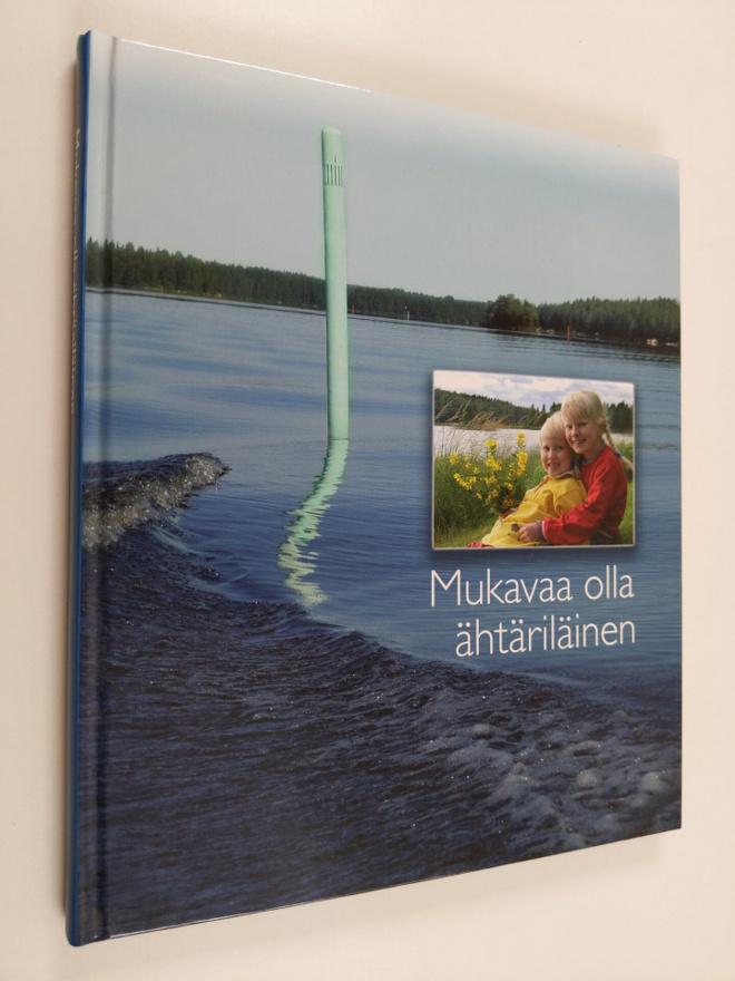Sinikka Jalkanen : Mukavaa olla ähtäriläinen