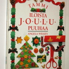 Angela Wilkes : Iloista joulupuuhaa - Tammi 1.p 1994 - pikkukuva 1