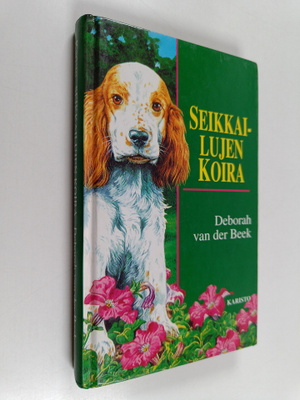 Deborah van der Beek : Seikkailujen koira