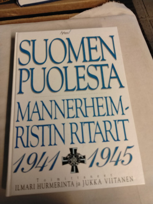 suomen puolesta mannerheimim ristin ritarit