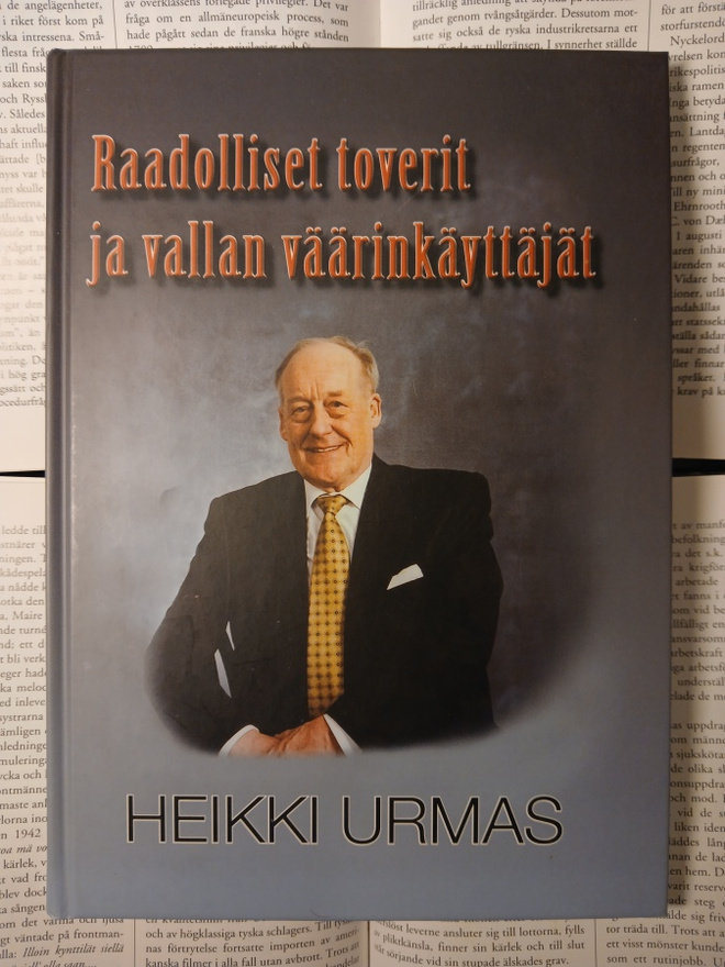 Heikki Urmas - Raadolliset toverit ja vallan väärinkäyttäjät