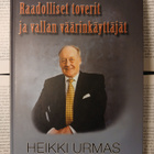 Heikki Urmas - Raadolliset toverit ja vallan väärinkäyttäjät - pikkukuva 1