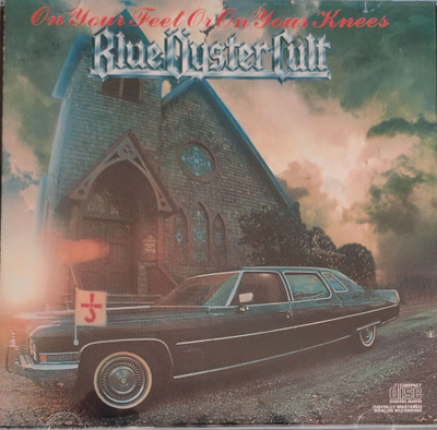 Blue Öyster Cult - On Your Feet Or On Your Knees uusi cd