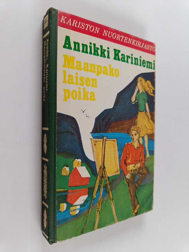 Annikki Kariniemi : Maanpakolaisen poika