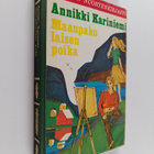 Annikki Kariniemi : Maanpakolaisen poika - pikkukuva 1