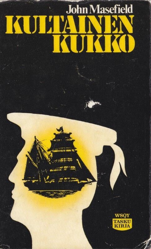 John Masefield: Kultainen kukko (Wsoy Taskukirja 166)