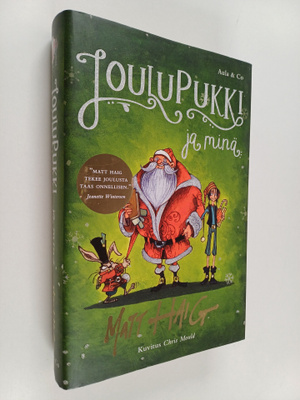 Matt Haig : Joulupukki ja minä