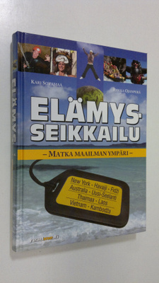 Kari Sotamaa : Elämysseikkailu
