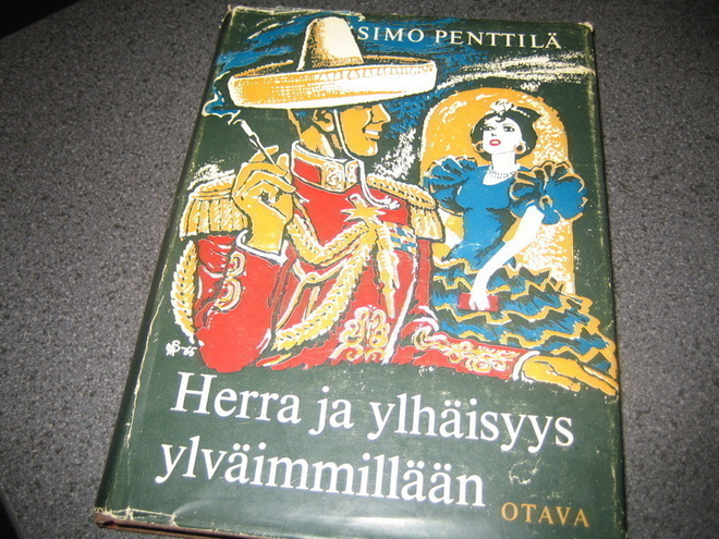 Simo Penttilä - Herra ja ylhäisyys ylväimmillään