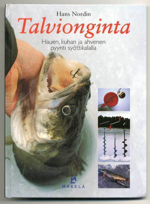 Hans Nordin: Talvionginta : hauen, kuhan ja ahvenen pyynti s