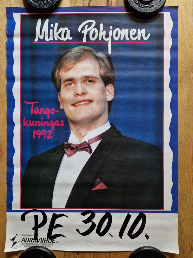 Mika Pohjonen tangokuningas Keikkajuliste 60 x 42 cm