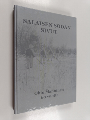 Mikko (toim.) Karjalainen : Salaisen sodan sivut : tiedus...