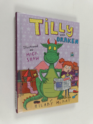 Hilary McKay : Tilly och draken