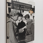 Bo Wessman : Mannerheimriddaren major Tor Lindblad - pikkukuva 1