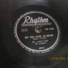 Bill Haley: See You Later, Alligator - savikiekko 78 kierr. - pikkukuva 2