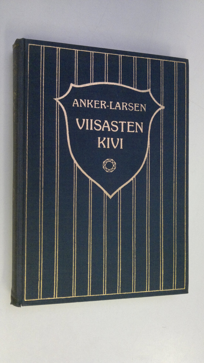 J Anker-Larsen : Viisasten kivi