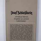 Josef Schleifstein : Johdatus Marxin, Engelsin ja Leninin... - pikkukuva 2