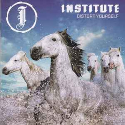 Institute - Distort Yourself (CD)