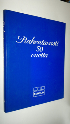 Liisa (toim.) Hämäläinen : Rakentavasti 50 vuotta