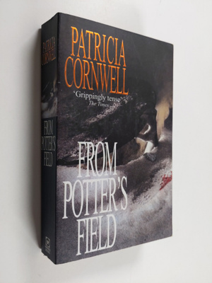 Patricia D. Cornwell : From potter's field