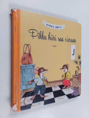 Riikka Jäntti : Pikku hiiri saa vieraan