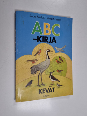 Ritva Ruhanen ym. : ABC kirja Kevät