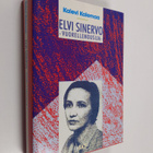 Kalevi Kalemaa : Elvi Sinervo : vuorellenousija - pikkukuva 1