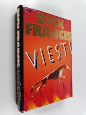 Dick Francis : Viesti
