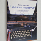 Eero Matero : Tuuleen huudetut : kirjoituksia 80-luvulta ... - pikkukuva 1