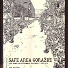 k, Joe Sacco - Safe area Gorazde. The war in eastern Bosnia - pikkukuva 1