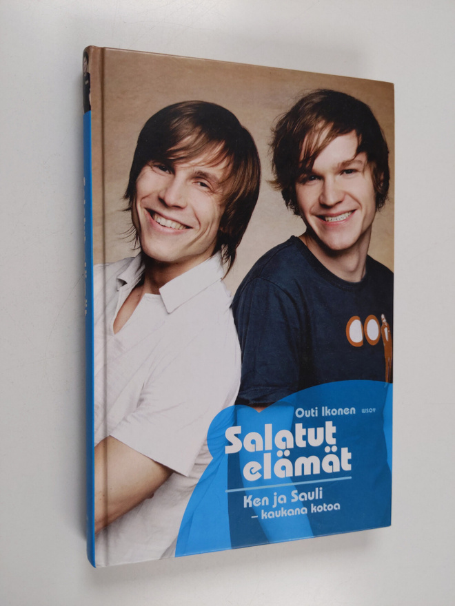 Outi Ikonen : Salatut elämät : Ken ja Sauli - kaukana kotoa