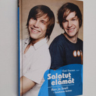 Outi Ikonen : Salatut elämät : Ken ja Sauli - kaukana kotoa - pikkukuva 1