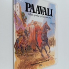 Anne De Graaf : Paavali : Mies, jonka sydän muuttui - pikkukuva 1