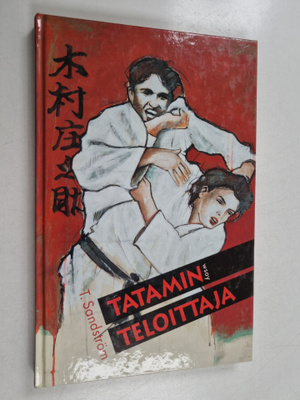 Tuula Sandström : Tatamin teloittaja
