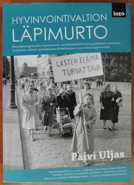 Päivi Uljas: Hyvinvointivaltion läpimurto