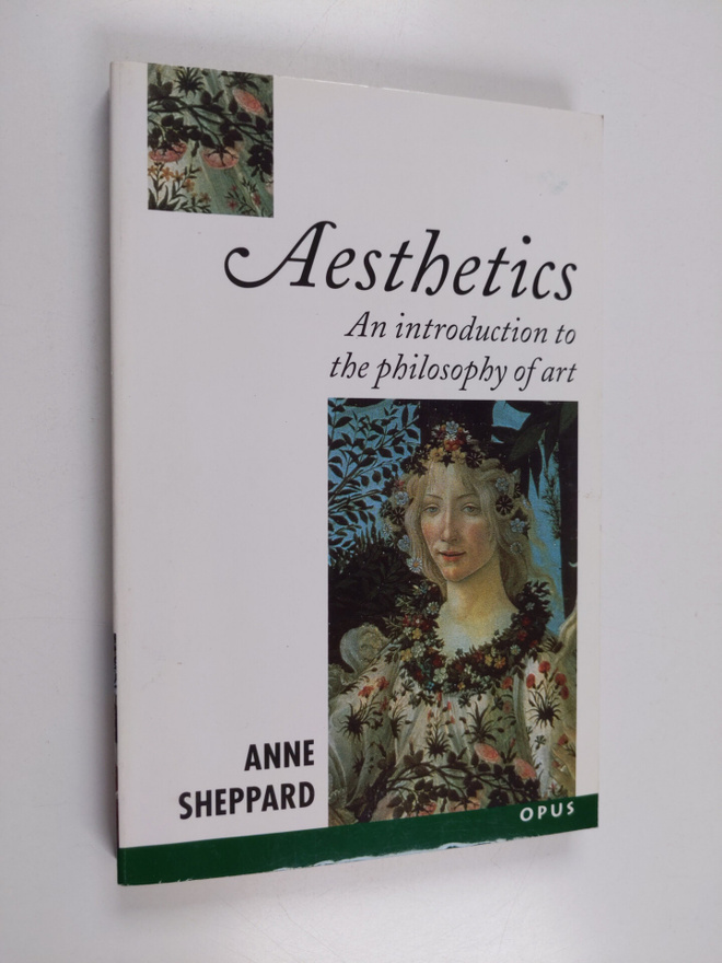 Anne Sheppard : Aesthetics : an introduction to the philo...