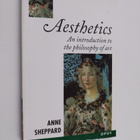 Anne Sheppard : Aesthetics : an introduction to the philo... - pikkukuva 1