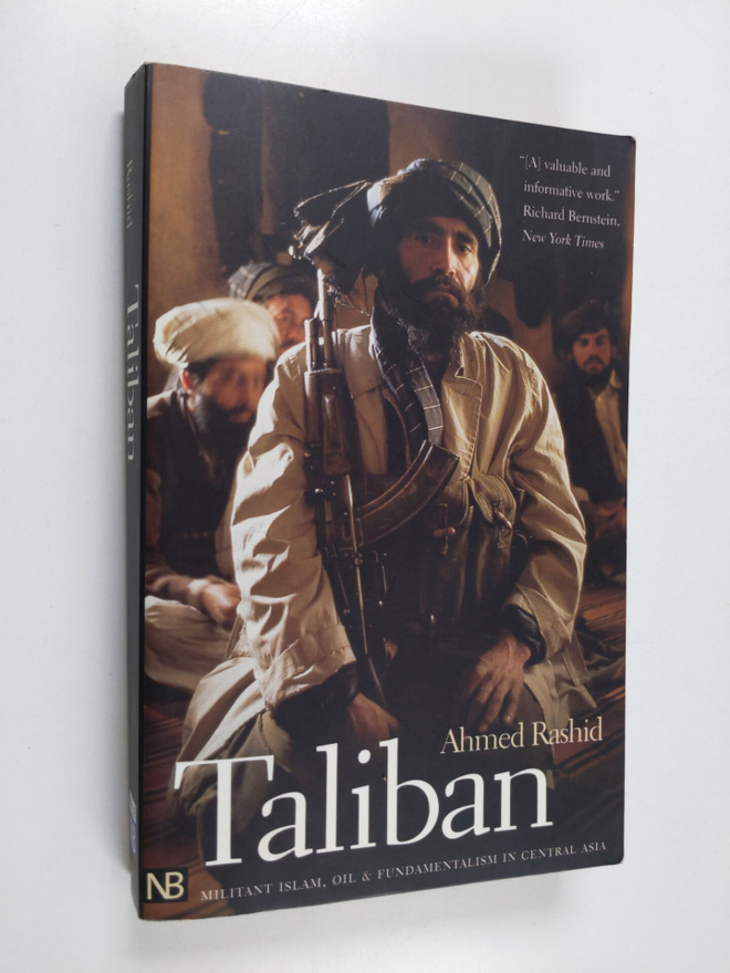 Ahmed Rashid : Taliban : militant islam, oil and fundamen...