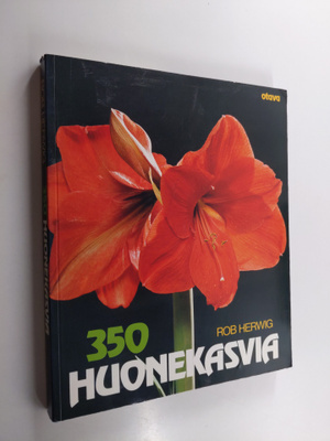 Rob Herwig : 350 huonekasvia
