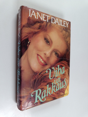 Janet Dailey : Viha vai rakkaus