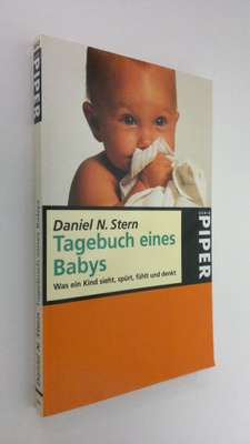 Daniel N. Stern : Tagebuch eines Babys : Was eine kind si...