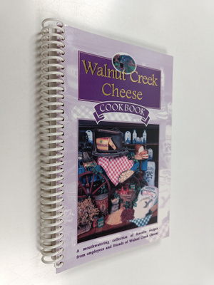 Walnut Creek Cheese : Cookbook