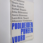 Keijo (toim.) Immonen : Puolueiden puheenvuoro - pikkukuva 1