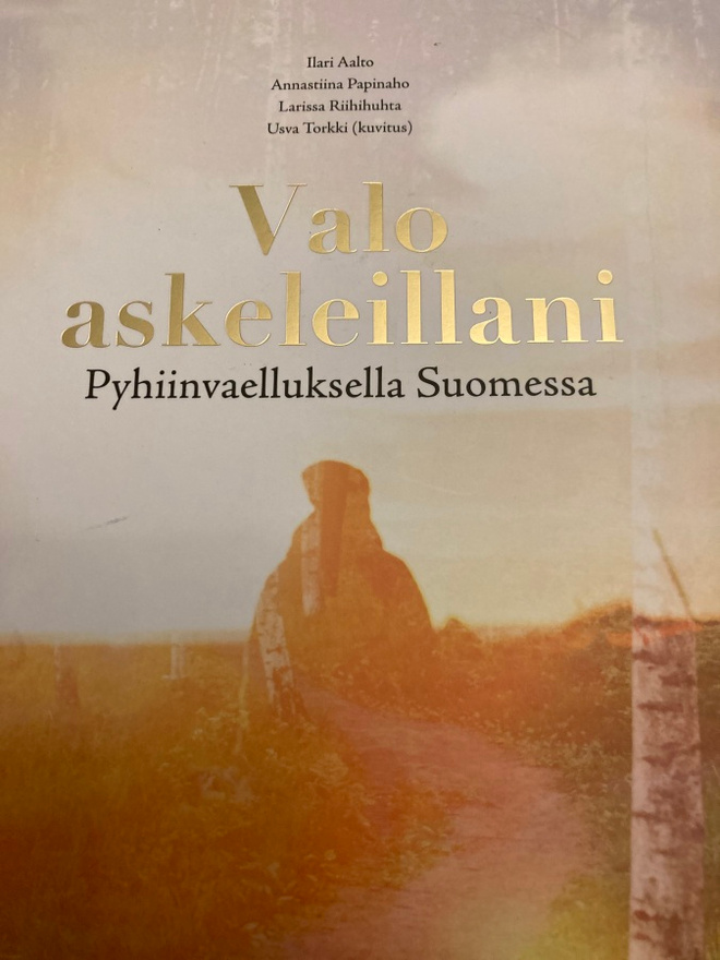 VALO ASKELEILLANI - PYHIINVAELLUKSELLA SUOMESSA