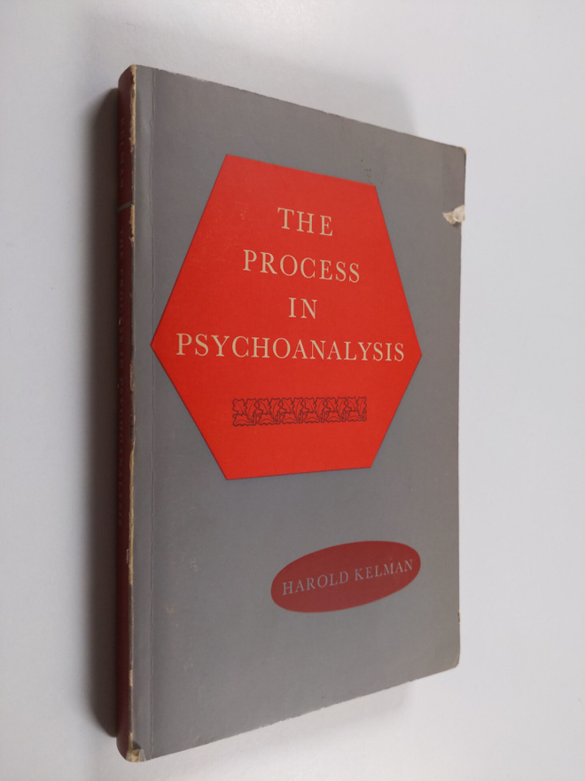 Harold Kelman : The Process in Psychoanalysis - A Manual